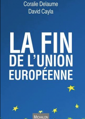 La Fin de l'Union européenne