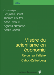 Misère du scientisme en économie