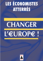Changer l'Europe!