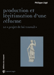 Production et légitimation d'une réforme