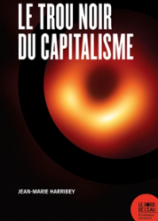 Le Trou noir du capitalisme