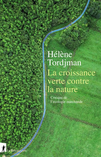 La-croissance-verte-contre-la-nature-Critique-de-l-ecologie-marchande